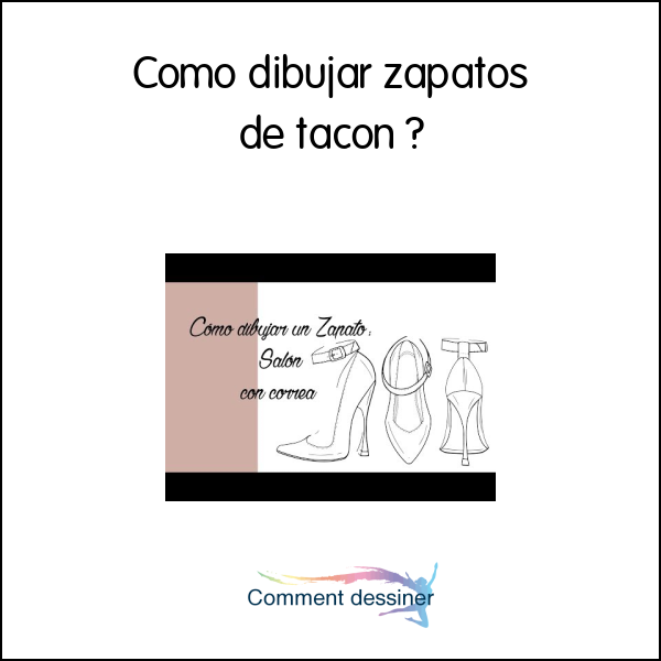 Como dibujar zapatos de tacon